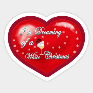 Dreaming of a White Christmas Again Sticker